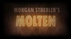 Molten (Gimmicks and Online Instructions) by Morgan Strebler - Trick