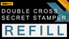 Secret Stamper Part (Refill) for Double Cross by Magic Smith - Trick