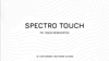 Spectro Touch by João Miranda and Pierre Velarde