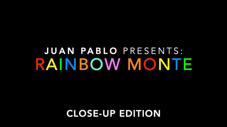 Rainbow Monte (Close up) by Juan Pablo - Trick