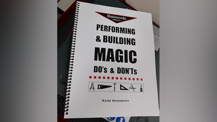 Performing and Building Magic: Do's and Don'ts by Rand Woodbury - Book