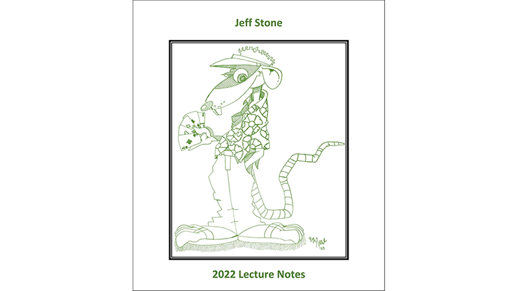 Jeff Stone's 2022 Lecture Notes by Jeff Stone - Book