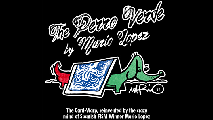 The Perro Verde by Mario Lopez - Trick