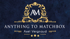 Anything To Matchbox by Axel Vergnaud x Magic Dream