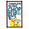 Complete Don Alan Chop Cup book by Ron Bauer