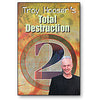 Total Destruction Vol 2 by Troy Hooser - DVD