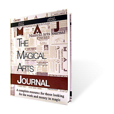 Magical Arts Journal (Regular Edition) by  Michael Ammar and Adam Fleischer - Book