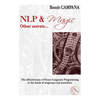 NLP & Magic, other secrets by Benoit Campana  - Book