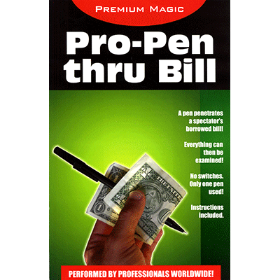 Pro Pen Through Bill by Premium Magic - Trick