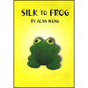 Silk To Frog by Alan Wong - Trick