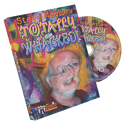 Totally Whacked by Steve Mayhew and The Magic Bakery - DVD