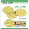 Teflon circles Dollar size (10 units w/DVD) by Tango -Trick (T002)