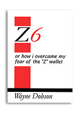 Z-6 Book Only (No Wallet) by Wayne Dobson - Book